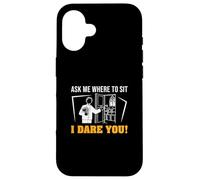 Ask Me Where To Sit I Dare You Funny Ushering Proud Ushers Case for iPhone 16