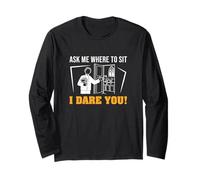 Ask Me Where To Sit I Dare You Funny Ushering Proud Ushers Long Sleeve T-Shirt
