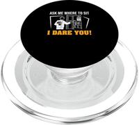 Ask Me Where To Sit I Dare You Funny Ushering Proud Ushers PopSockets PopGrip for MagSafe