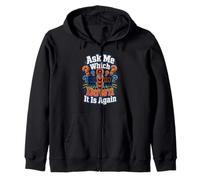 Ask Me Which Down It Is Again Down Marker Dad Zip Hoodie