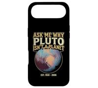 Ask Me Why Pluto Isn't A Planet - Astronomy Humor Case for iPhone Air