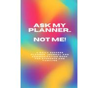 Ask my planner: A Daily Success Journal for Kids, Parents, and Teachers