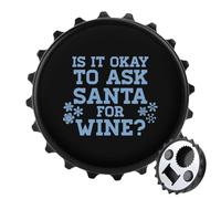 Ask Santa for Wine 2 in 1 Magnetic Beer Bottle Opener Fridge Magnets Easy Storage Gift for Men Women Black-Style