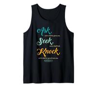Ask... Seek... Knock... Matthew 7:7 Christian Bible Promise Tank Top