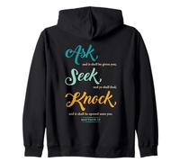 Ask... Seek... Knock... Matthew 7:7 Christian Bible Promise Zip Hoodie