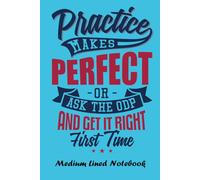 Ask The ODP - Medium Lined Notebook with Blue Background: Practice makes perfect. But if you want something done right the first time, ask the ODP. Medium lined notebook for ODPs and Student ODPs