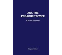 Ask the Preachers' Wife