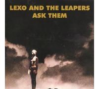 Ask Them by Lexo & The Leepers (2000-03-28)