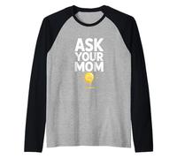 Ask Your MOM Funny Lightbulb Parenting Humor Raglan Baseball Tee