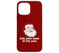 ASK YOUR MOM IF I'M REAL Retro Santa Claus Christmas Meme Case for iPhone 13 Pro Max