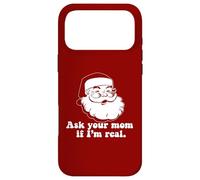 ASK YOUR MOM IF I'M REAL Retro Santa Claus Christmas Meme Case for iPhone 17 Pro Max