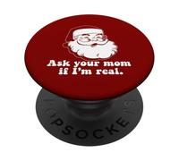 ASK YOUR MOM IF I'M REAL Retro Santa Claus Christmas Meme PopSockets Adhesive PopGrip