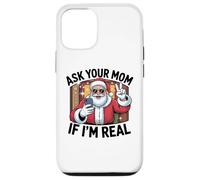 Ask Your Mom If I'm Real Santa Graphic Tee for Adults Case for iPhone 12/12 Pro