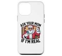 Ask Your Mom If I'm Real Santa Graphic Tee for Adults Case for iPhone 12 mini
