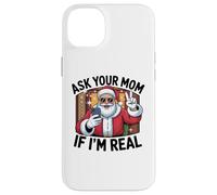 Ask Your Mom If I'm Real Santa Graphic Tee for Adults Case for iPhone 14 Plus