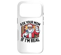 Ask Your Mom If I'm Real Santa Graphic Tee for Adults Case for iPhone 17 Pro