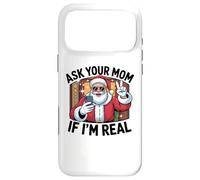 Ask Your Mom If I'm Real Santa Graphic Tee for Adults Case for iPhone 17 Pro Max