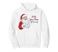 Ask Your Mom If I'm Real Santa Humor Christmas Holiday Pullover Hoodie