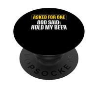 Asked For One God Said Hold My Beer Twin Dad PopSockets Adhesive PopGrip