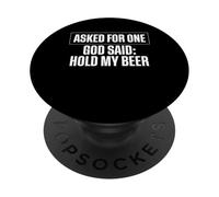 Asked For One God Said Hold My Beer Twin Dad PopSockets Adhesive PopGrip