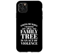Asking Is An Act Of Violence Funny Case for iPhone 11 Pro Max