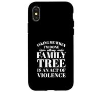 Asking Is An Act Of Violence Funny Case for iPhone X/XS
