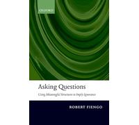 Asking Questions: Using meaningful structures to imply ignorance