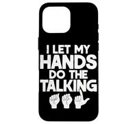 ASL Interpreter American Sign Language Translator Case for iPhone 16 Pro Max