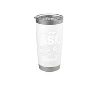 ASL Interpreter Deaf Sign Language ASL Stainless Steel Insulated Tumbler