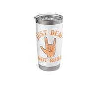 ASL Just Deaf Not Rude Sign Language Stainless Steel Insulated Tumbler