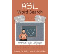 ASL Word Search: Word Search Puzzles with Easy-to-Read Print about American Sign Language with the Reinforcement of Vocabulary | 6 x 9 inches (15.24 x ... for Vacations, Holidays and Long Waits