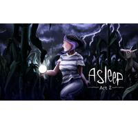 Asleep - Act 2