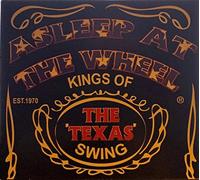 Asleep at the Wheel - Kings Of Texas Swing [CD + DVD]