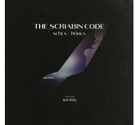 Asli Kilic - The Scriabin Code