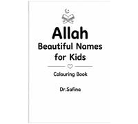 Asmaul Husna: Allah's Beautiful Names for little hearts