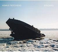 Asmus Tietchens - Eisgang