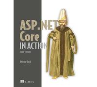 ASP.NET Core in Action, Third Edition