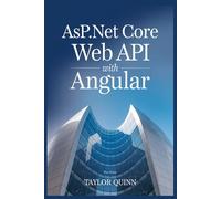 ASP.NET core web API with Angular (WEB AND API DEVELOPMENT SERIES)