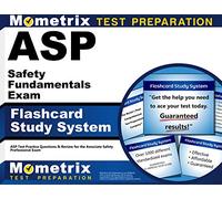 Asp Safety Fundamentals Exam Flashcard Study System: Asp Test Practice Questions & Review for the Associate Safety Professional Exam