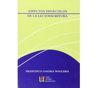 Aspectos didácticos de la lectoescritura