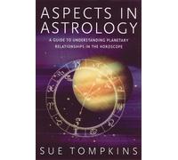 Aspects in Astrology: A Guide to Understanding Planetary Relationships in the Horoscope