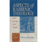 Aspects of Rabbinic Theology