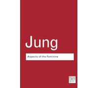 Aspects of the Feminine – Routledge Classics