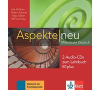Aspekte neu: Audio-CDs zum Kursbuch B1 plus (2)