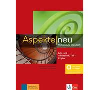 Aspekte neu B1 plus - Livre + cahier (VOLUME 1) hybride: Mittelstufe Deutsch. Lehr- und Arbeitsbuch mit Audios Teil 1 inklusive Lizenzschlüssel allango (24 Monate)