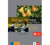 Aspekte neu: Intensivtrainer C1 mit Prufungsvorberitung DSH und TestDaF