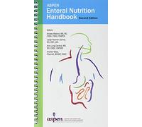 ASPEN Enteral Nutrition Handbook