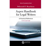 Aspen Handbook for Legal Writers: A Practical Reference (Aspen Coursebook)