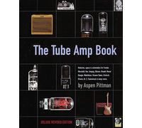 Aspen Pittman: The Tube Amp Book
