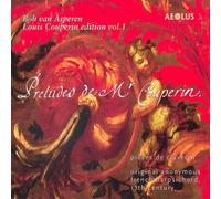 Asperen, Bob van - Louis Couperin: Works for keyboard instruments Vol. 1